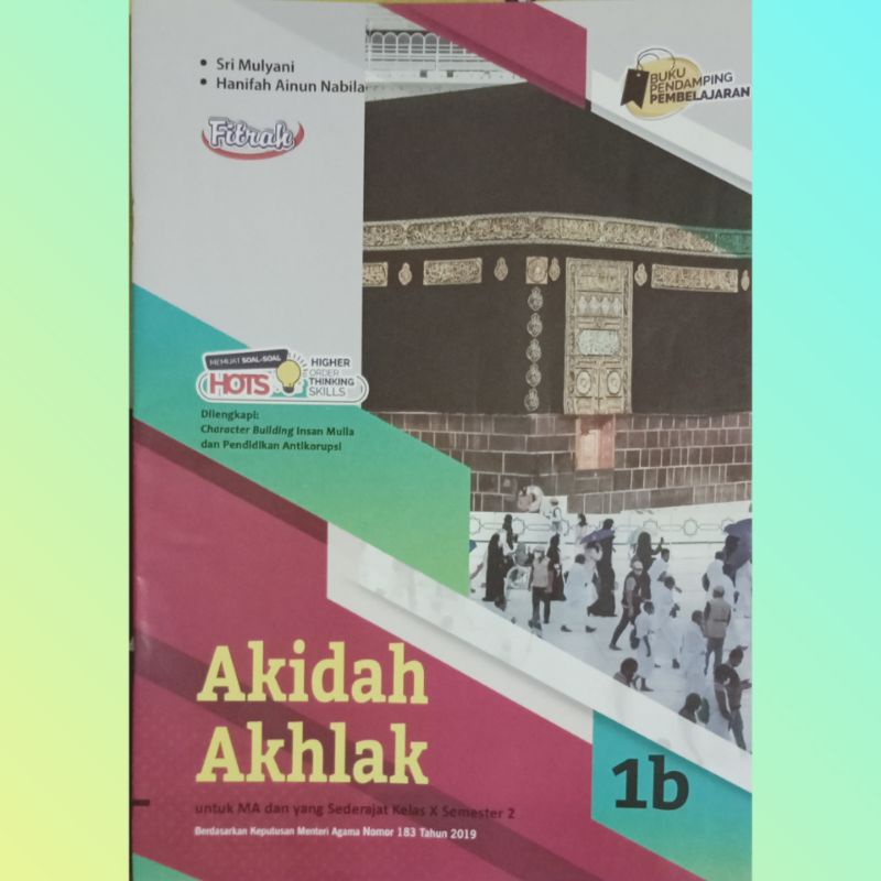 

LKS Akidah Akhlak untuk MA dan sederajat kelas 10 semester 2