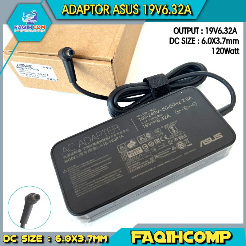 Adaptor Charger Casan Laptop Asus TUF Gaming FX705GM FX705GE FX705GD Adapter Asus 19V 6.32A 120W DC (6.0x3.7mm)