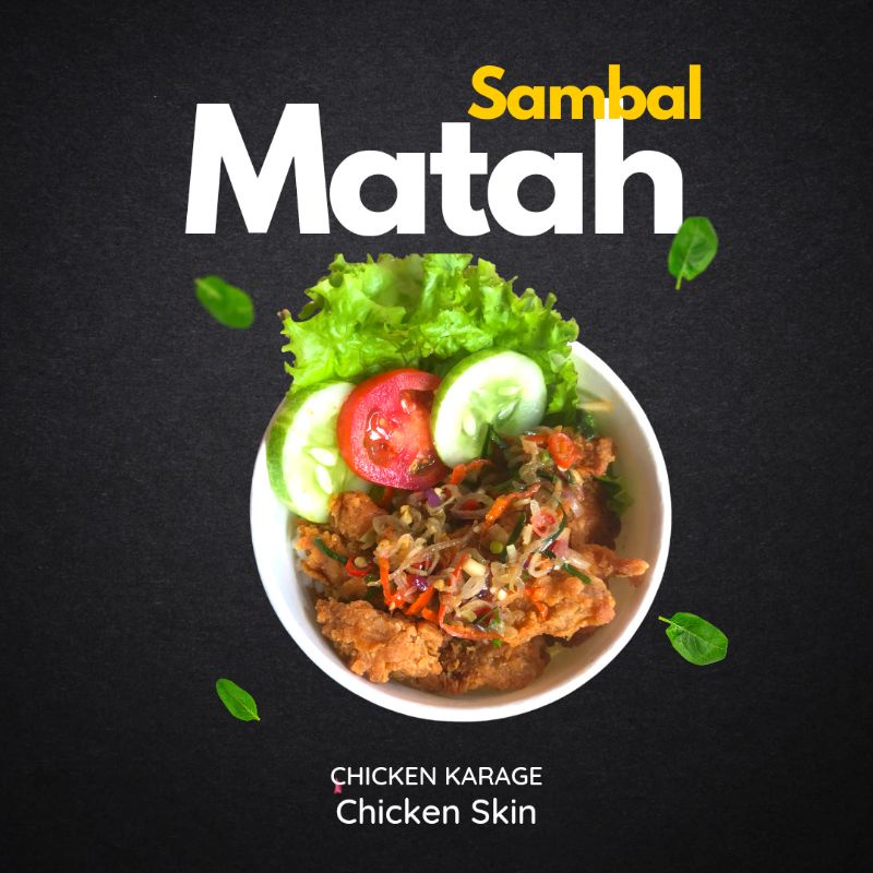 

Chicken Karage Matah