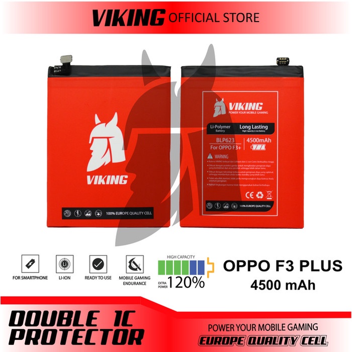 BATERAI VIKING OPPO F3+ PLUS BLP623 DOUBLE POWER
