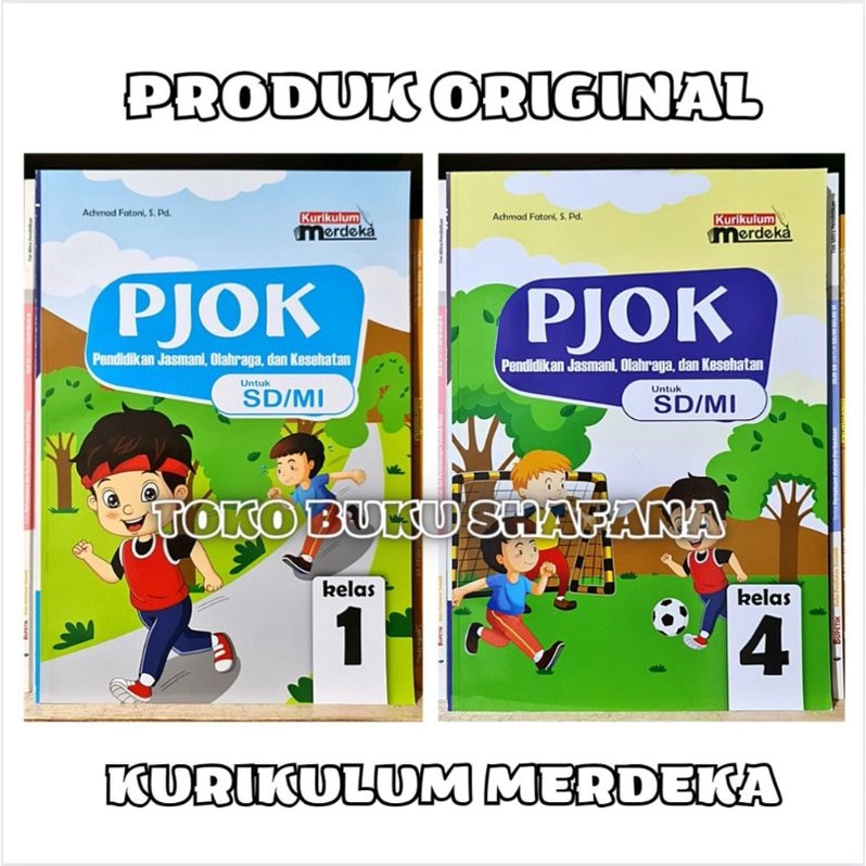 Buku PJOK Untuk Kelas 1 dan 4 SD/MI Kurikulum Merdeka CV Wahana Karya Jaya - Penjasorkes