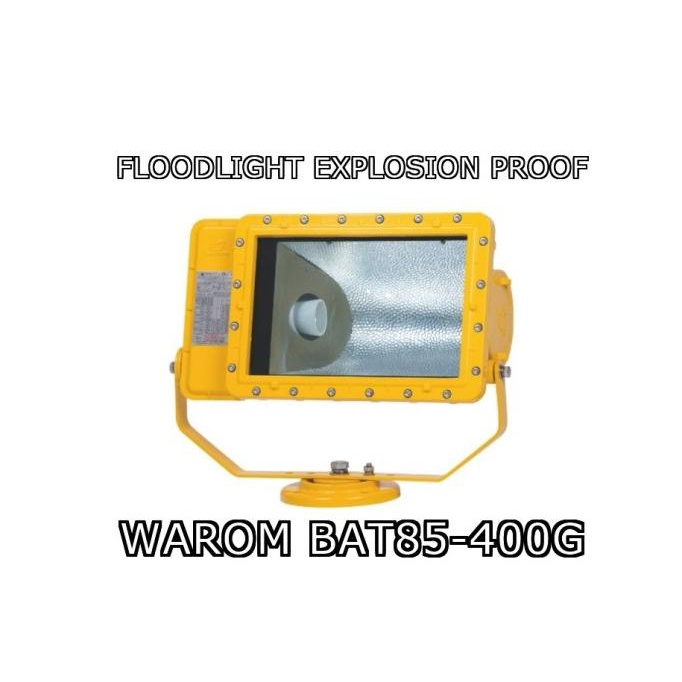 Lampu Sorot Floodlight Explosion Proof Warom Bat85-400G ( Hps / Hpit )
