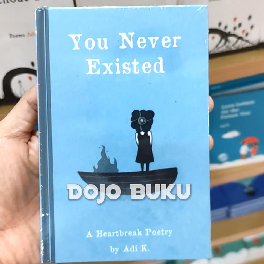 Buku You Never Existed (A Poem #2.5) by Adi K.