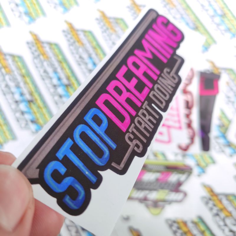 Stiker Stop dreaming