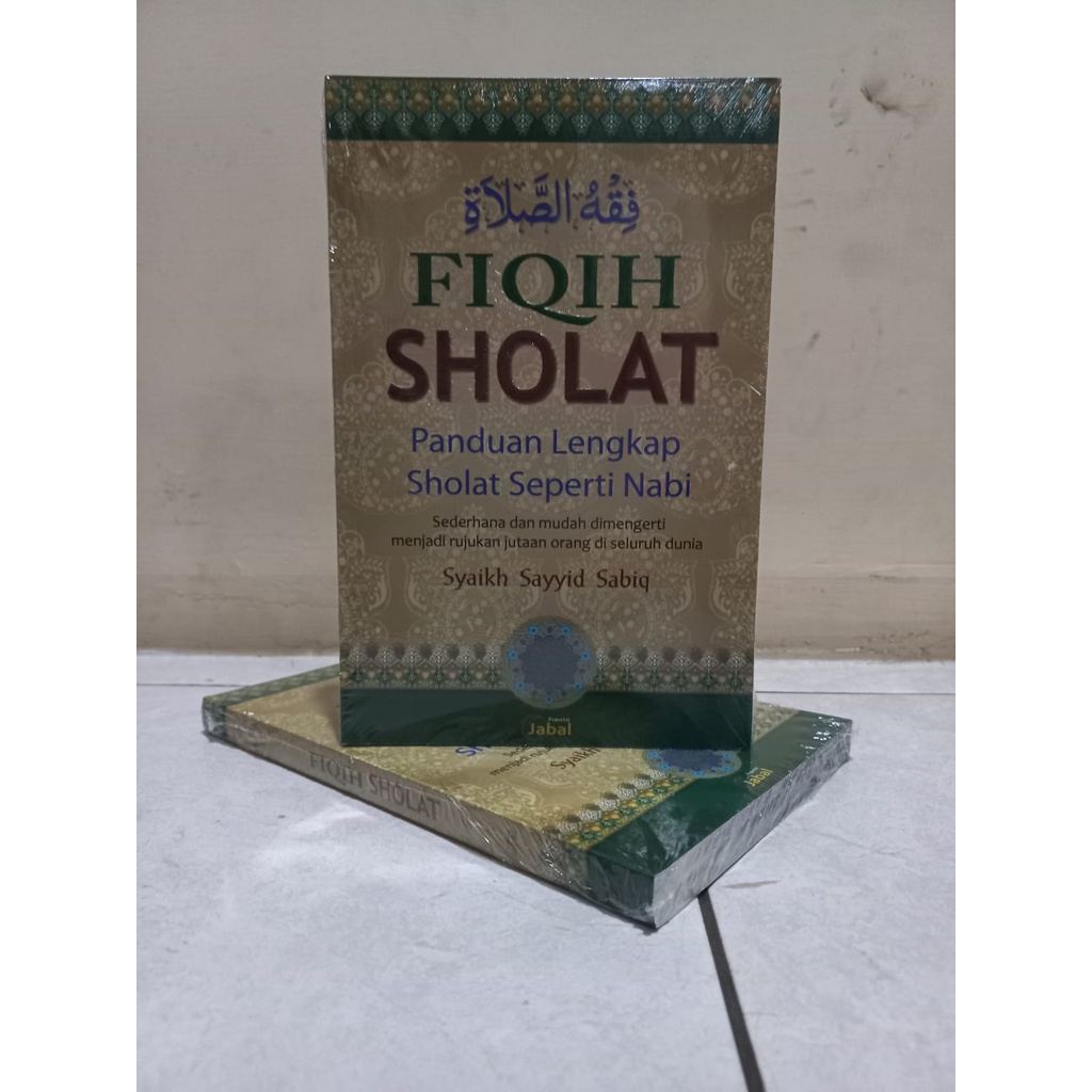 FIQIH SHOLAT panduan sholat lengkap seperti nabi