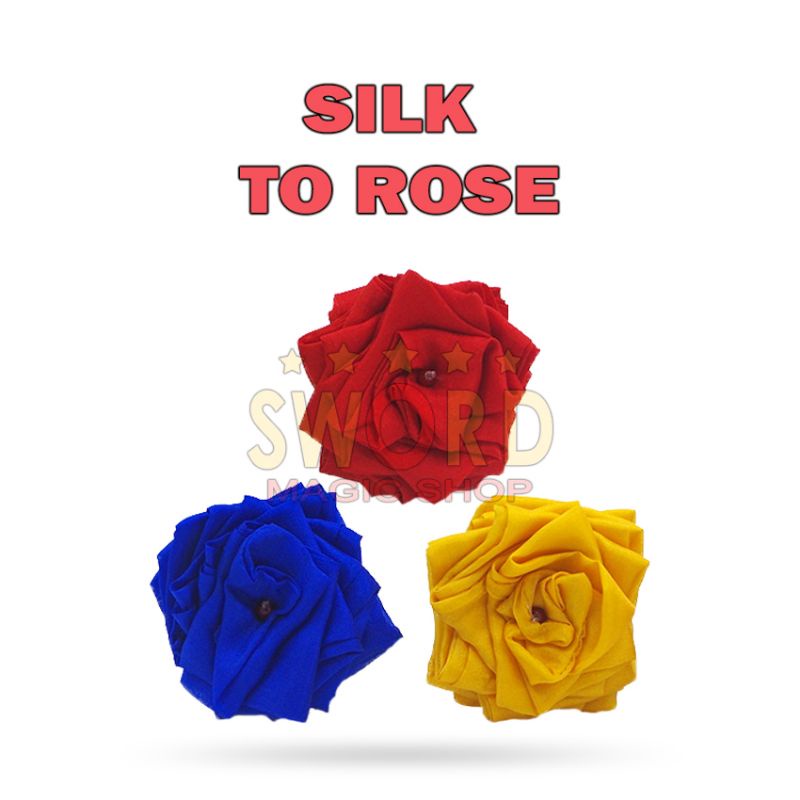 Alat Sulap Silk to Rose - Sulap Kain Jadi Bunga - Sulap Bunga Mawar - Silk Magic - Toko Sulap - Swor