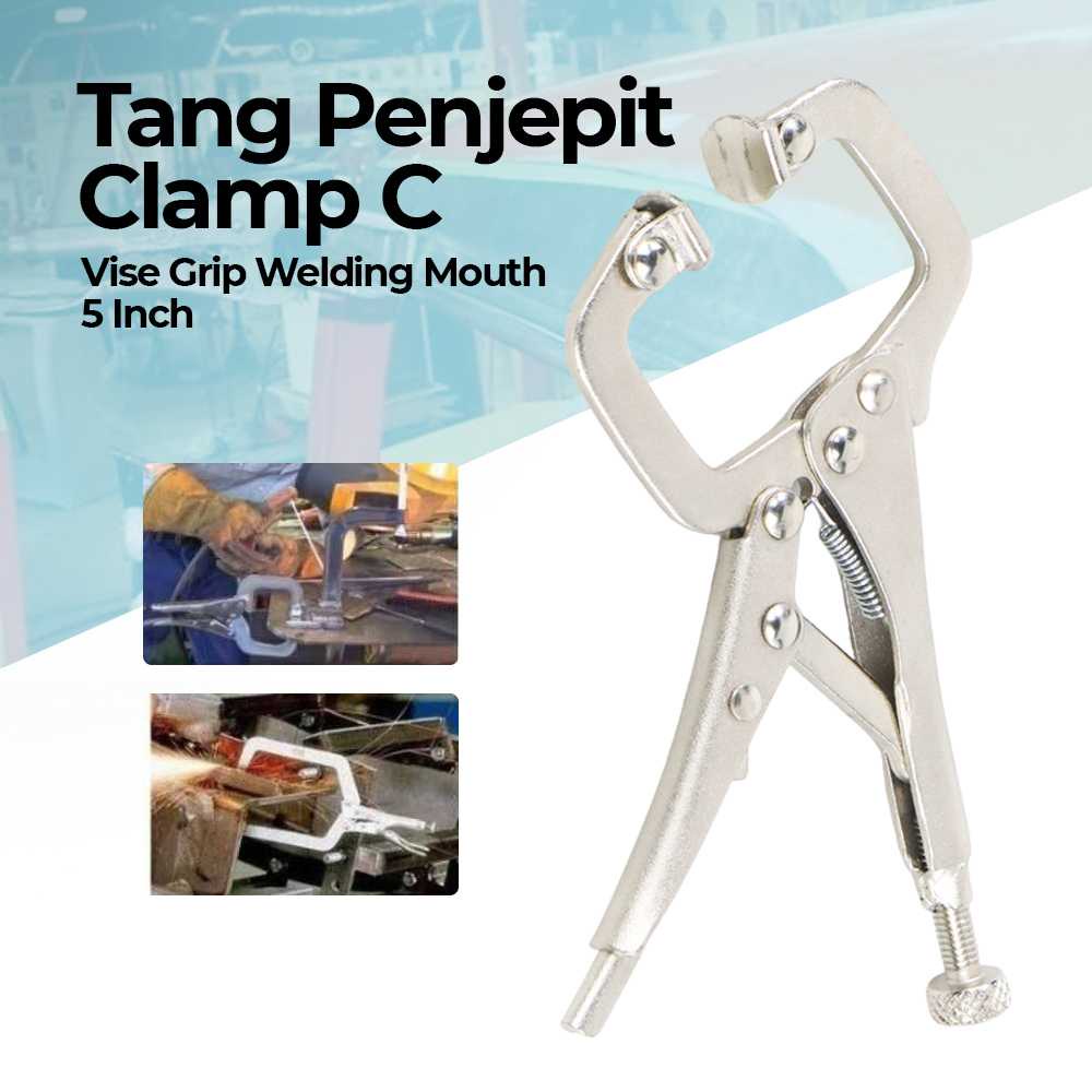 SPIFFLYER Tang Penjepit Vise Grip Welding Mouth C Clamp 5 Inch - A161 ( Mughnii )