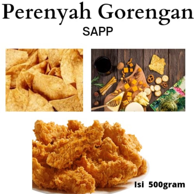 

SAPP/Perenyah Gorengan 500gr
