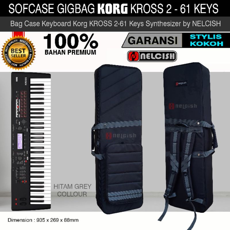 Softcase Gigbag Tas Keyboard Korg KROSS 2-61 Keys Synthesizer Bag Case Korg Kross 2 61 by NELCISH