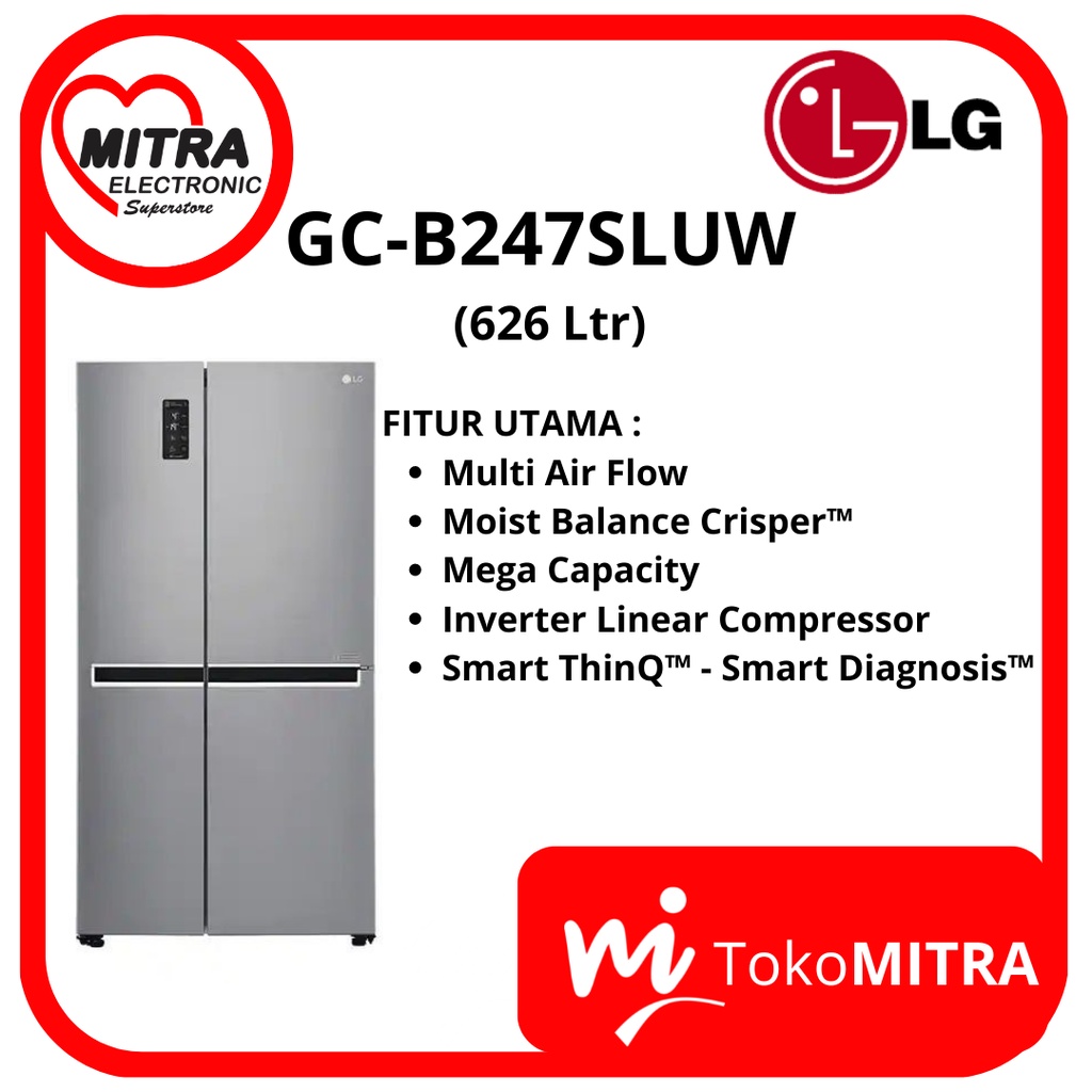 LEMARI ES SIDE BY SIDE 2 PINTU LG GC-B247SLUW 626Ltr
