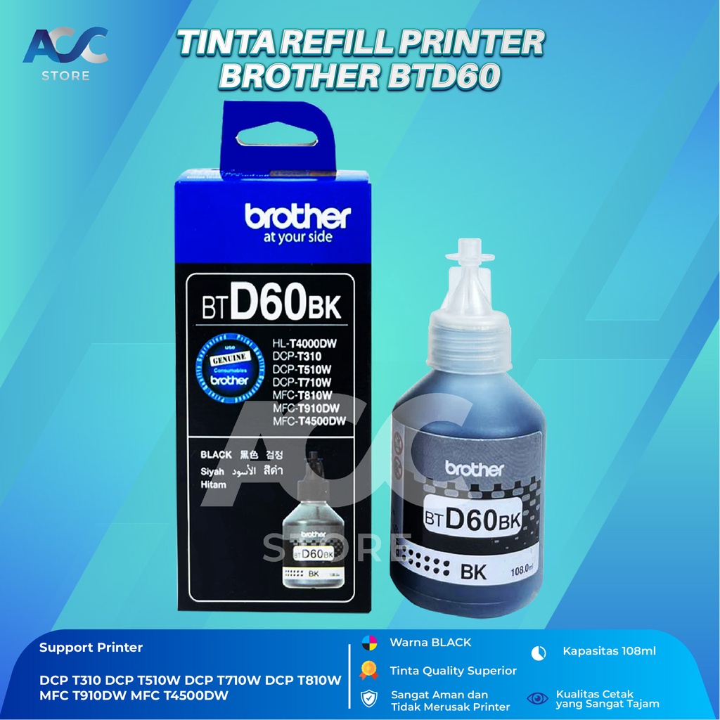 Tinta Brother BTD60 Black Isi Ulang Printer HL T4000DW DCP T310 T510W T710W MFC T810W T910DW T4500DW