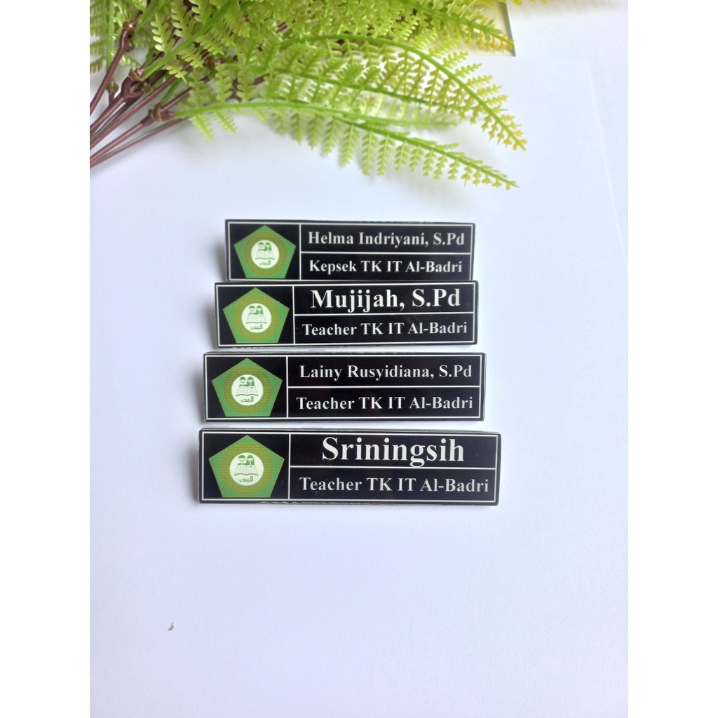 

NAME TAG/PAPAN NAMA/ NAMA PENGENAL