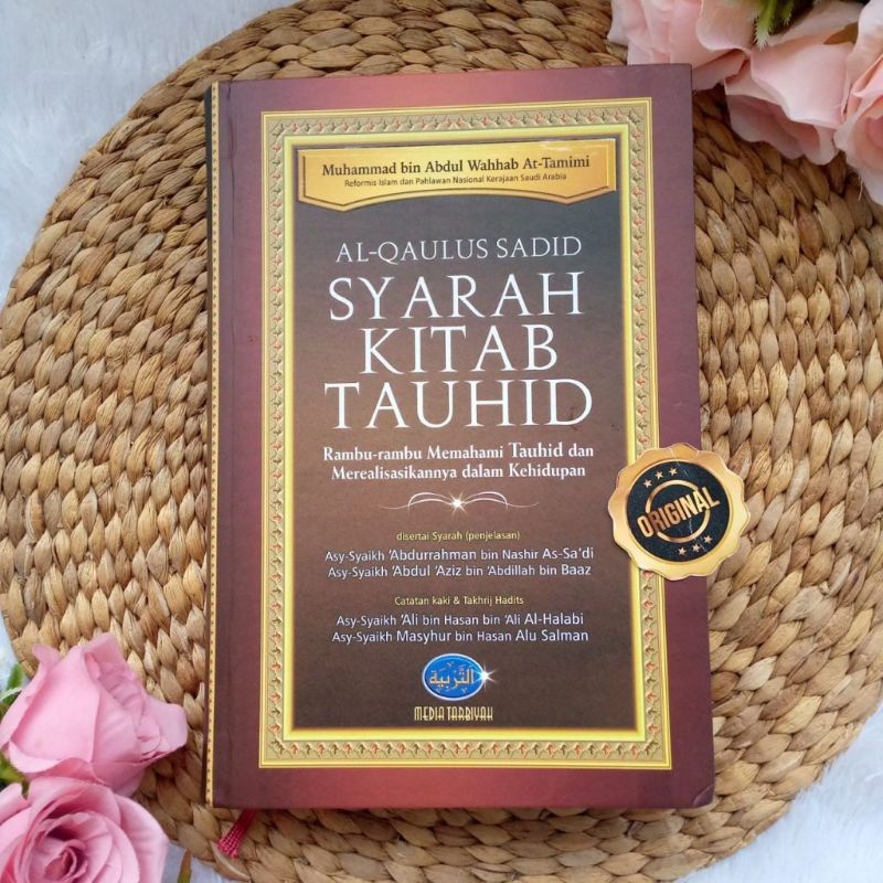 Buku Al-Qaulus Sadid Syarah Kitab Tauhid - Media Tarbiyah