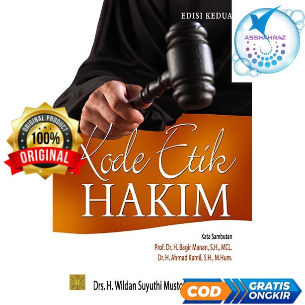 Kode Etik Hakim - Drs. H. Wildan Suyuthi Mustofa #P