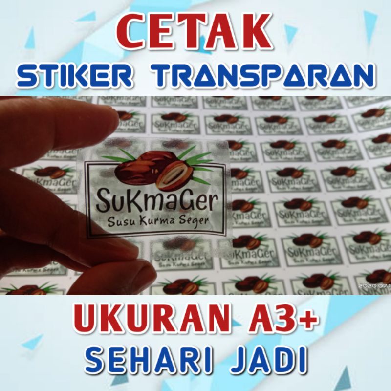 

CETAK STIKER TRANSPARAN A3+ SEHARI JADI