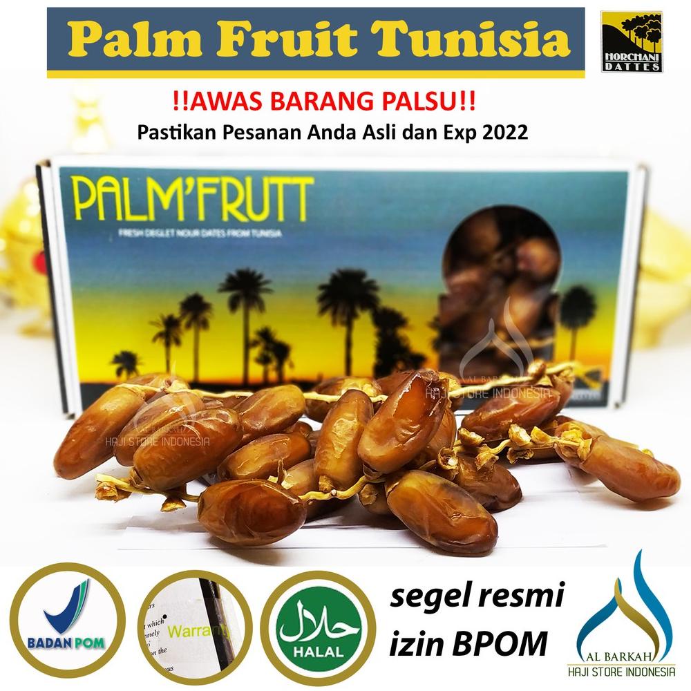 

[BAYAR DITEMPAT] Kurma Palm Fruit Tunisia 500gr BPOM Original Segel Resmi