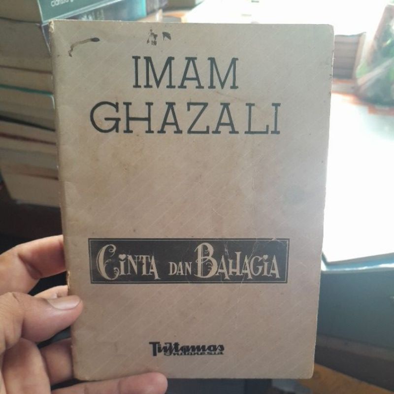 buku karya imam GHAZALI CINTA DAN BAHAGIA