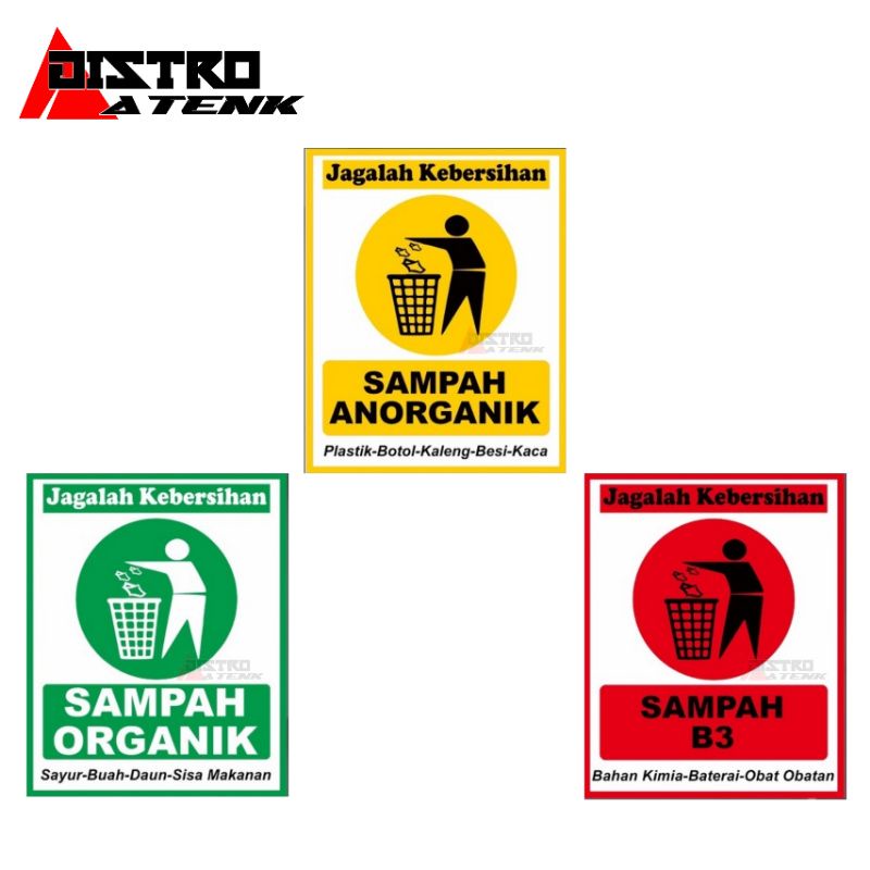 

Stiker Vinyl sampah organik anorganik B3