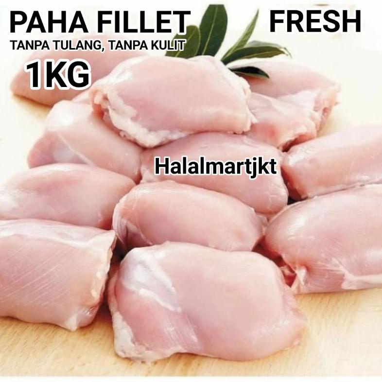 

[BAYAR DITEMPAT] Paha Ayam Fillet 1 Kg, Tanpa Kulit Tanpa tulang