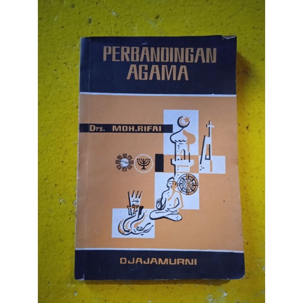 [Djajamurni] Buku Agama : Perbandingan Agama - Moh. Rifai - Original