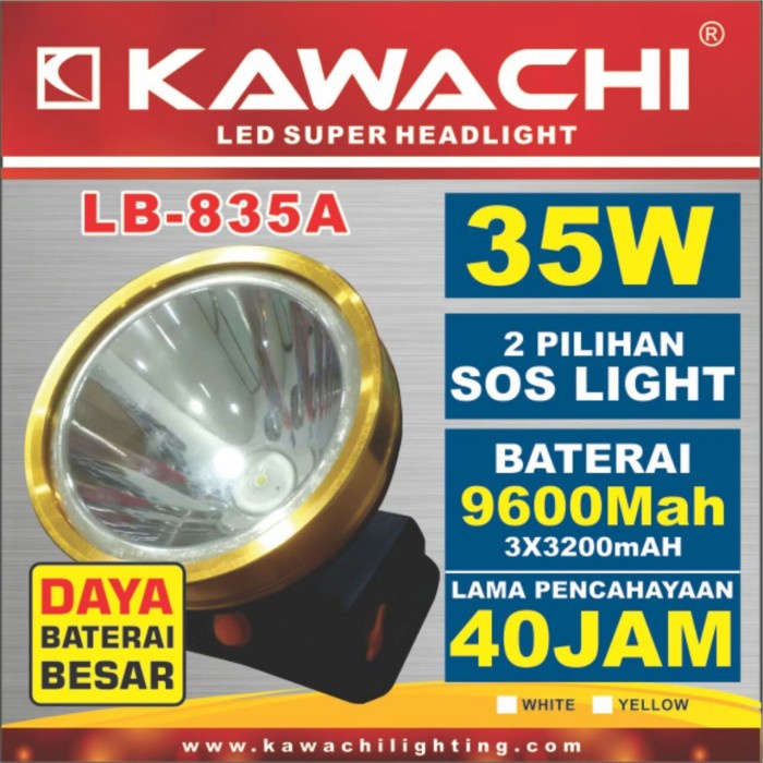 Headlamp Senter Kepala Kawachi 35 Watt Baterai 9600Mah Super Besar Lb-835A