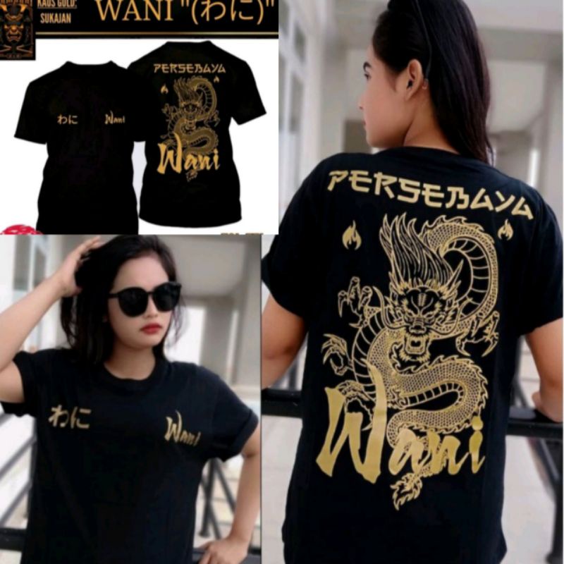 PERSEBAYA Kaos Bonek Wani Tshirt Baju Kaos Persebaya Wani Gold Sukajan