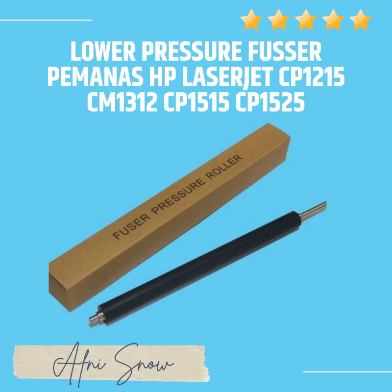 LOWER PRESSURE FUSER PEMANAS HP LASERJET CP1215 CM1312 CP1515 CP1525