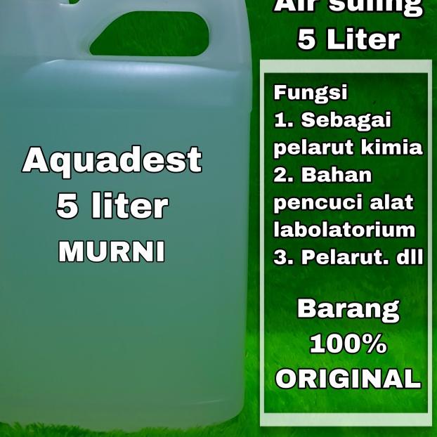 ン aquadest/air suling 5 liter ゐ