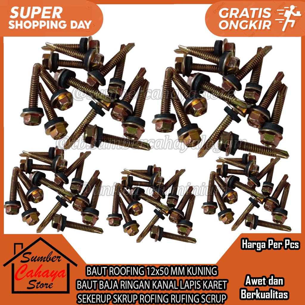 BAUT ROOFING 12x50 MM KUNING BAUT BAJA RINGAN KANAL LAPIS KARET SEKERUP SKRUP ROFING RUFING SCRUP SE