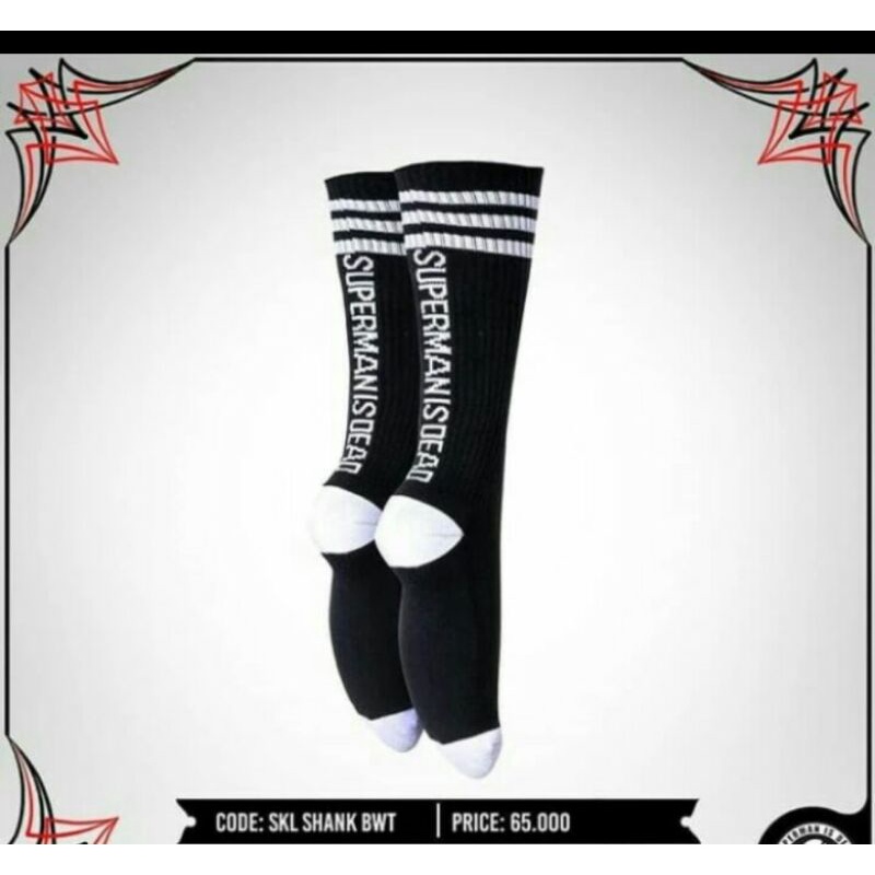 KAOS KAKI SUPERMAN IS DEAD / SKL SHANK BWT
