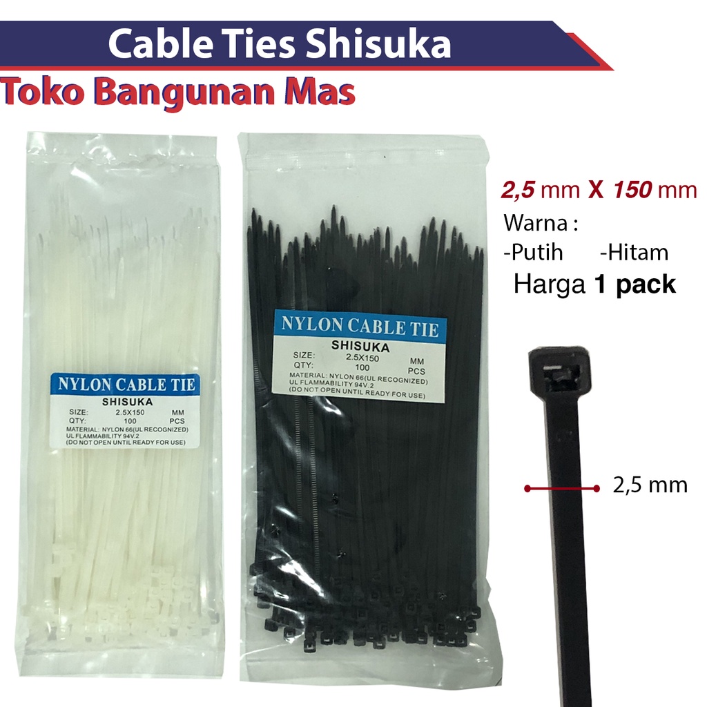 

Kabel Ties SHISUKA Cable Tie 2.5 x 150 mm (15cm) CV 15 Kualitas SUPER