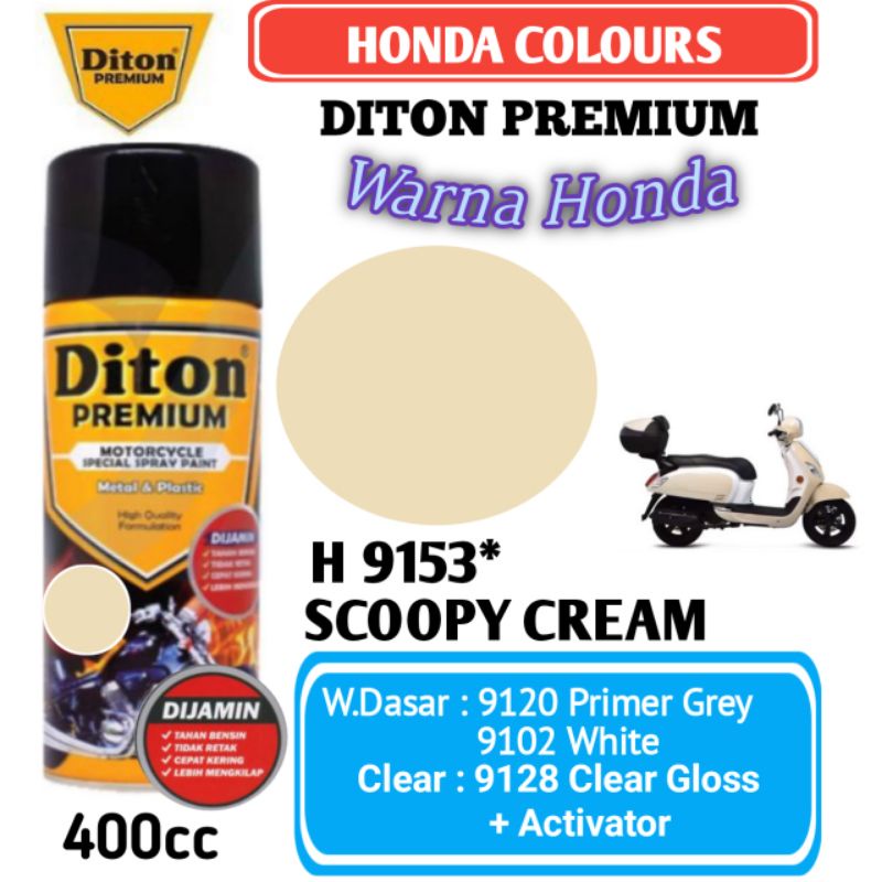 H 9153 SCOOPY CREAM DITON PREMIUM 400cc Cat Semprot Pylok Pilok Pylox / Cat Aerosol / Pilok Diton / 