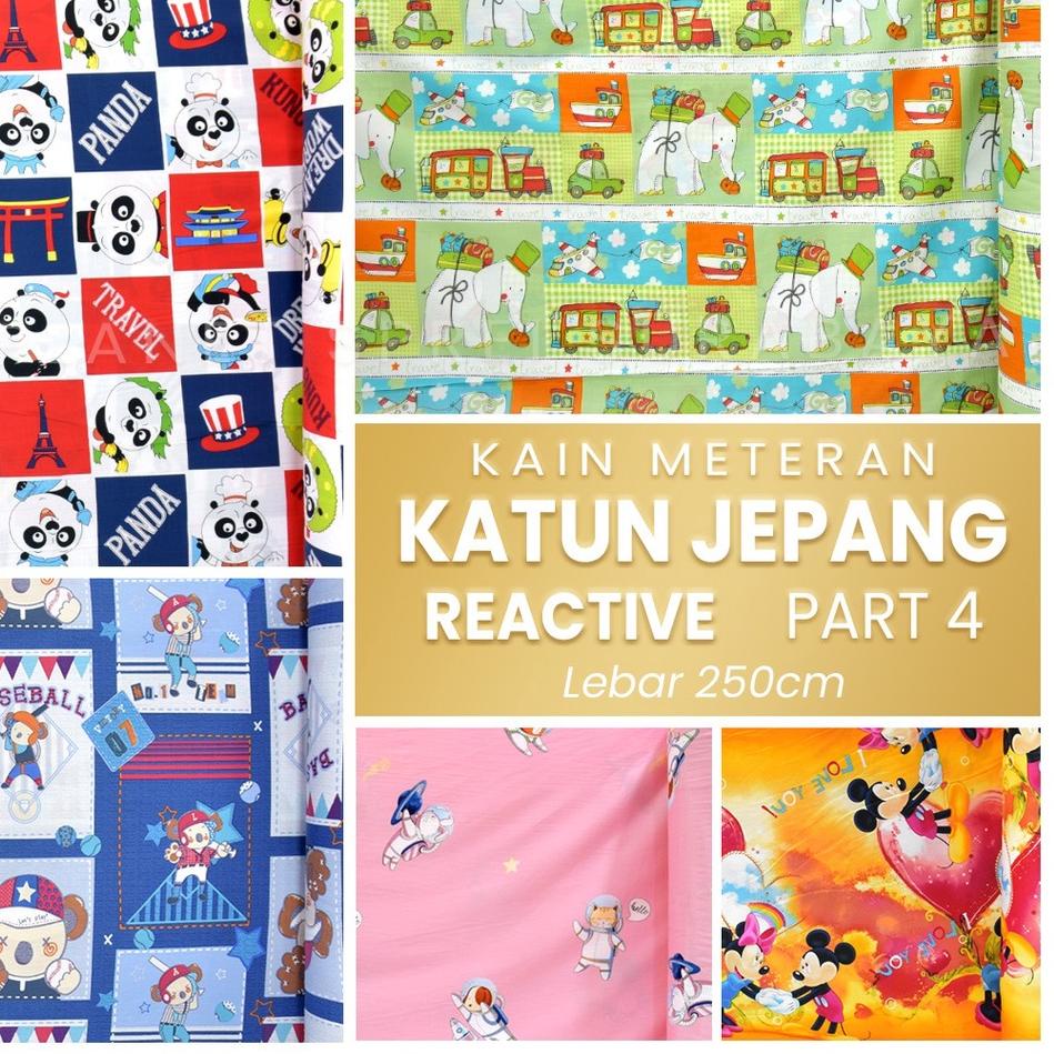 Super Populer KAIN KATUN JEPANG REACTIVE 100% ORIGINAL MOTIF ANAK LEBAR 250 CM KAIN SPREI PREMIUM PA