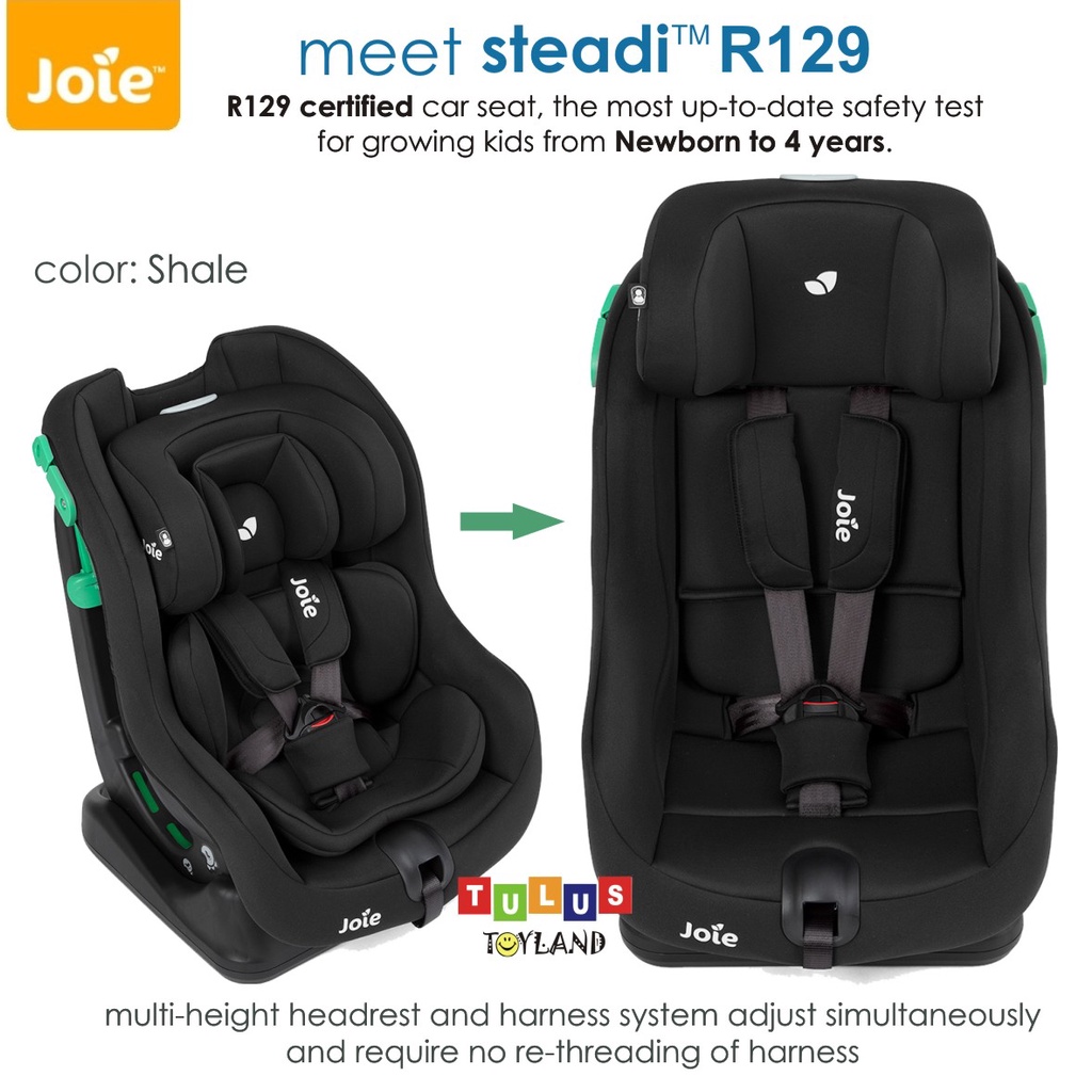 Car Seat Joie Steadi R129 kursi mobil baby newborn hingga anak 4 tahun dudukan bayi 129 pengaman mobil infant to toddler junior carseat