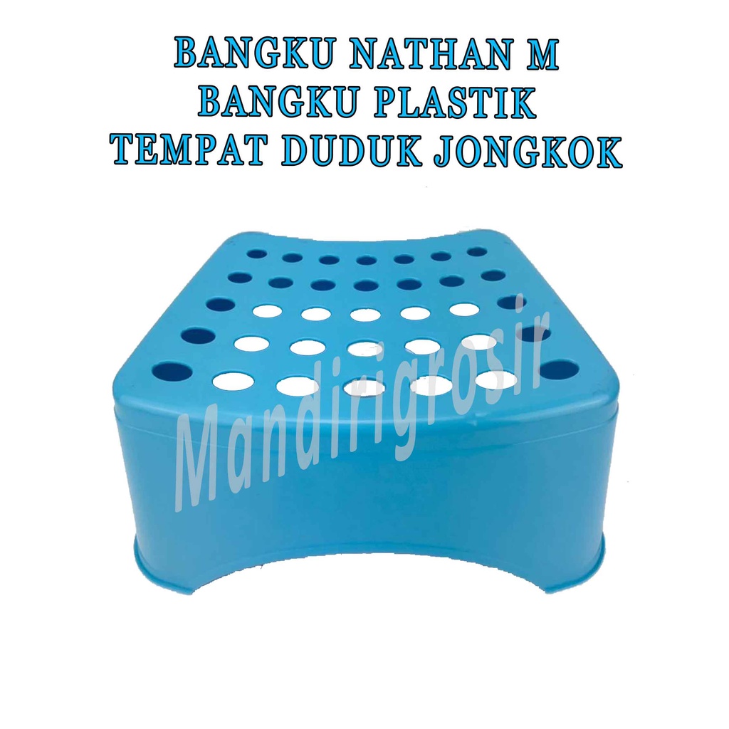 Bangku Jongkok * Bangku Nathan (M) * Bangku Plastik * Tempat Duduk