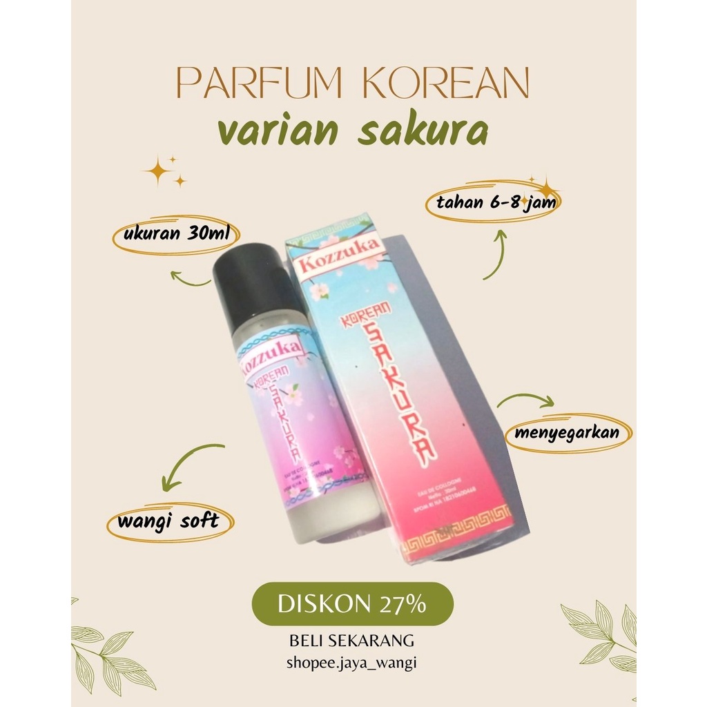 Jual [JW PARFUM] PARFUM KOREAN SAKURA 30ML/PARFUM MURAH/PARFUM K-POP