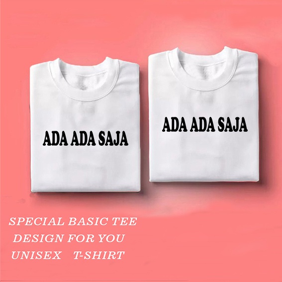 AS /  kaos distro motif  ADA ADA SAJA / kaos pria wanita / kaos pria / baju wanita / kaos wanita / baju pria / atasan / polos / atasan wanita / tshirt