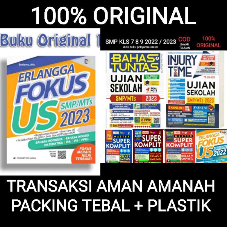 (I-Z6Z)(☛) BUKU FOKUS SOAL UJIAN SEKOLAH / US SMP / MTS KELAS 7 8 9 TAHUN 2022 2023 ERLANGGA top pro