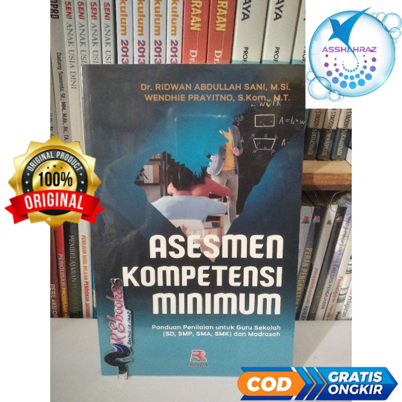 

Asesmen Kompetensi Minimum ( Panduan Penilaian untuk Guru Sekolah ) - Dr. Ridwan Abdullah S. #ROS