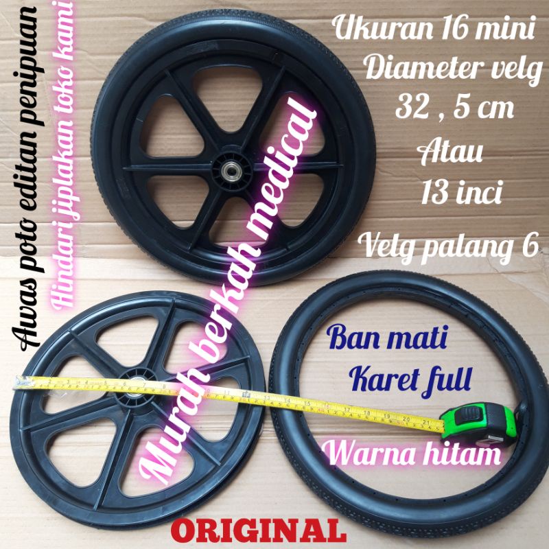 ban mati + velg ukuran 16 kursi roda diameter velg 32 , 5 cm paling murah