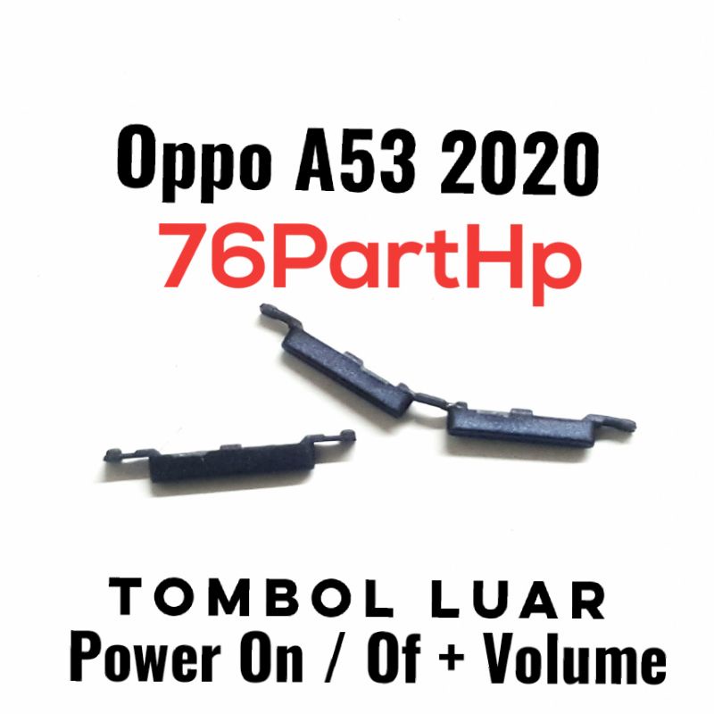 Tombol 1 Set Volume Power on off Oppo A53 2020 - Button Casing plastik