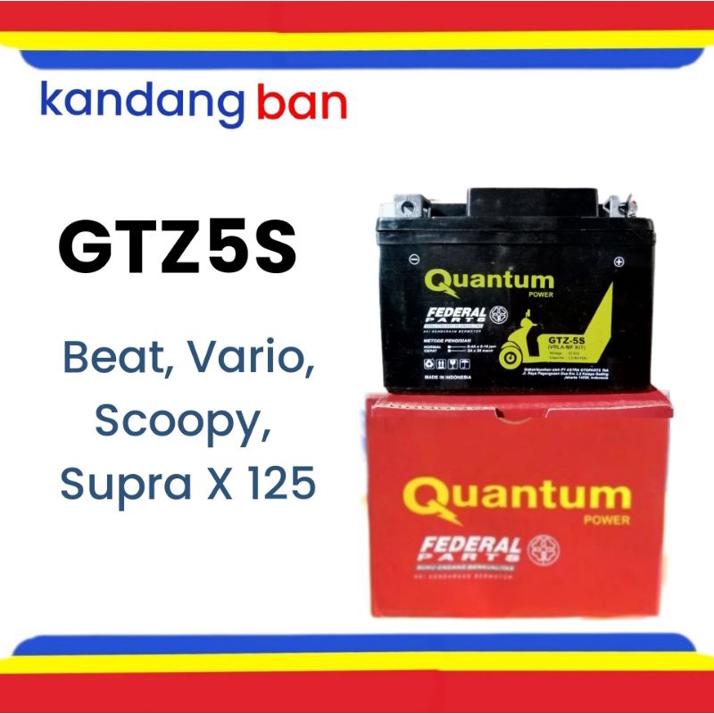 AKI FEDERAL QUANTUM GTZ5S UNTUK  HONDA BEAT ,VARIO,SCOOPY,SPACY