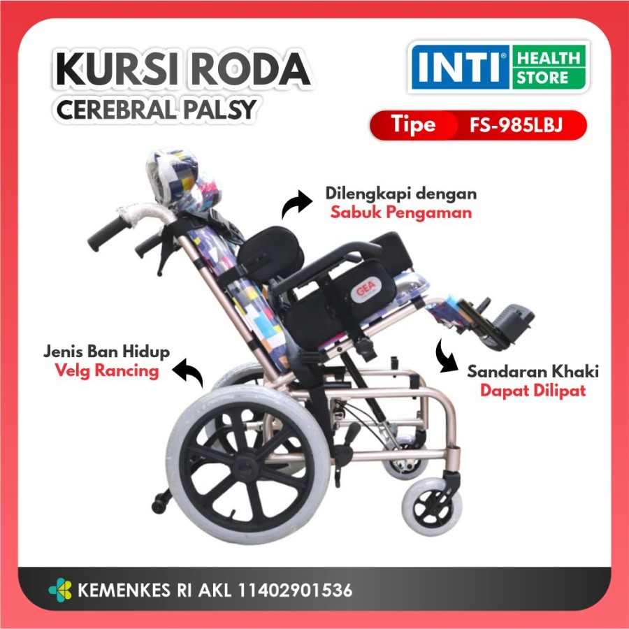 GEA Medical | Kursi Roda Cerebral Palsy FS-985LBJ | Kebutuhan Khusus