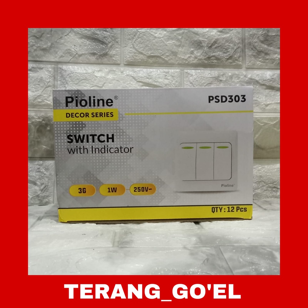 PIOLINE Decor Series Switch With Indicator / Pioline Saklar Triple PSD303