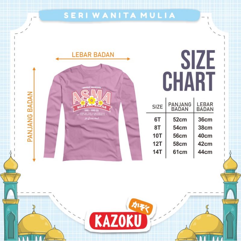 KAOS KAZOKU SERI WANITA MULIA  kaos lengan panjang anak perempuan yang trendi dan nyaman di pakai KAZOKU kaos sahabat nabi islam