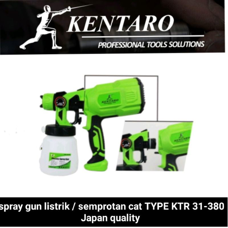 SPRAY GUN LISTRIK KTR31-380 / SEMPROTAN CAT HEAVY DUTY  KENTARO JAPAN QUALITY