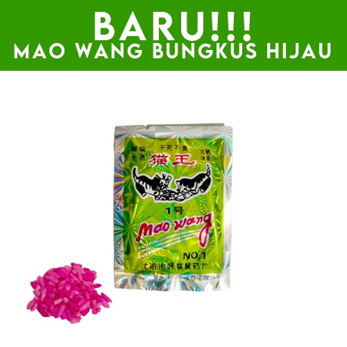 [Paket 10 Biji] Racun Tikus Mao Wang Maowang Bungkus HIJAU Obat Anti Hama Mati Kering