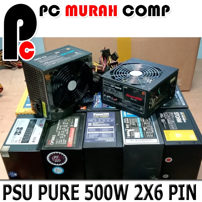 Psu PURE 500watt merek campur