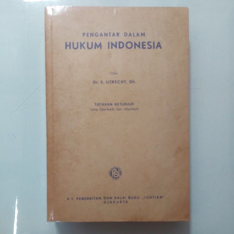 Jual Buku Pengantar Dalam Hukum Indonesia Oleh Dr.E.Utrecht,SH | Shopee ...