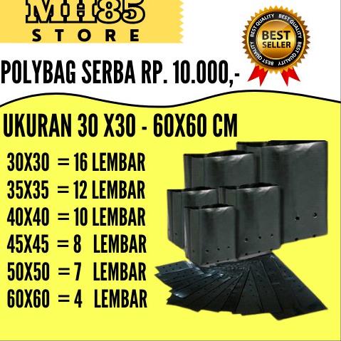 BELANJA MURMER Polibek Tanaman Besar Plastik Polibag Hitam Ukuran 30 - 60 Cm 𝄢 880